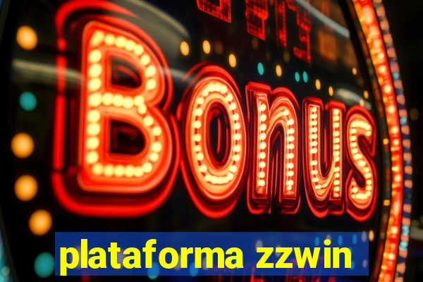 plataforma zzwin